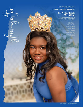 Magazine cover featuring a woman with a crown, titled 'Glow-Getter' and 'Femme Referral Magazine Vol.1'.